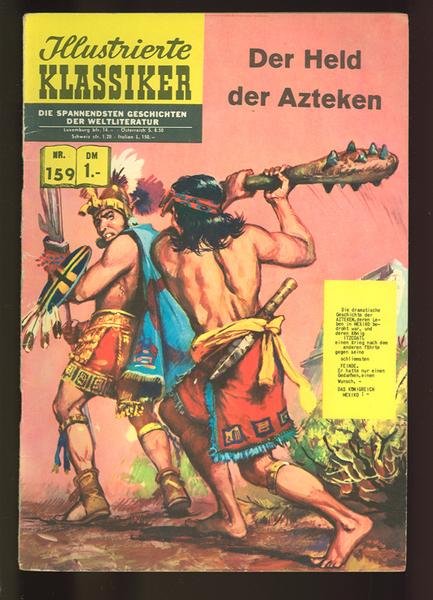 Illustrierte Klassiker 159: Der Held der Azteken (1. Auflage)