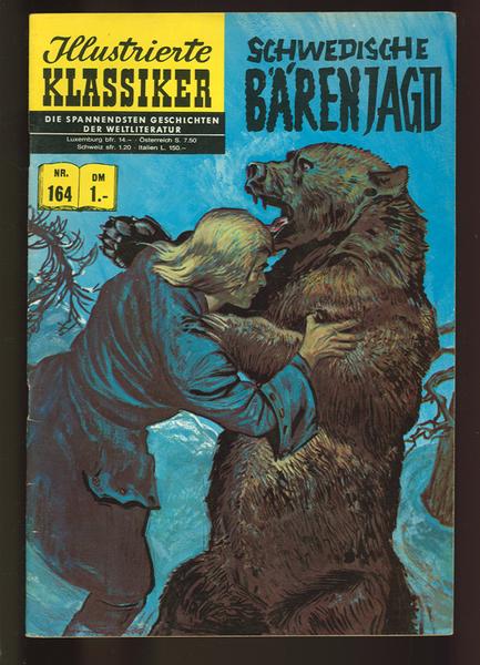 Illustrierte Klassiker 164: Schwedische Bärenjagd (1. Auflage)