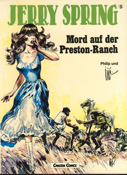Jerry Spring 5: Mord auf der Preston-Ranch
