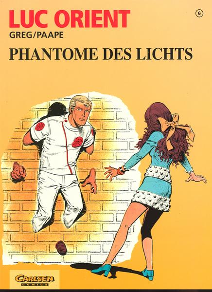 Luc Orient 6: Phantome des Lichts