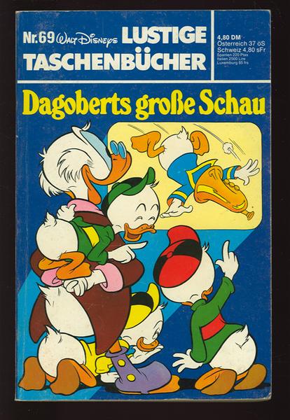 Walt Disneys Lustige Taschenbücher 69: Dagoberts große Schau (1. Auflage)