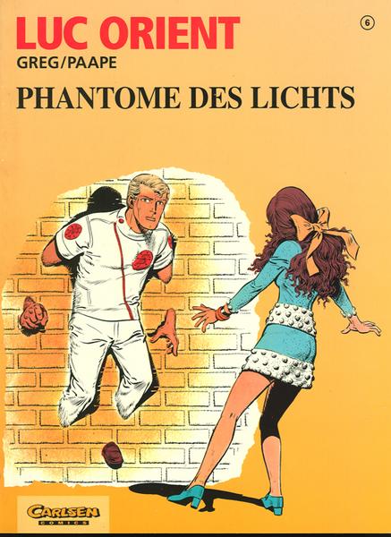 Luc Orient 6: Phantome des Lichts