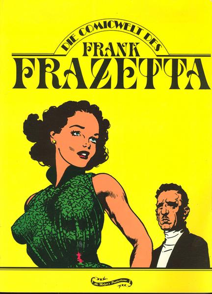 Die Comicwelt des Frank Frazetta: