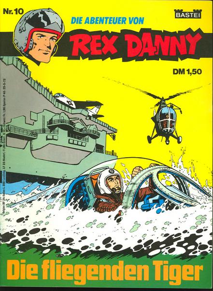Rex Danny 10: Die fliegenden Tiger