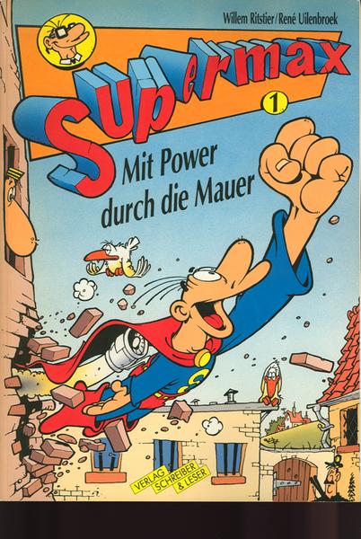 Supermax 1: Mit Power durch die Mauer
