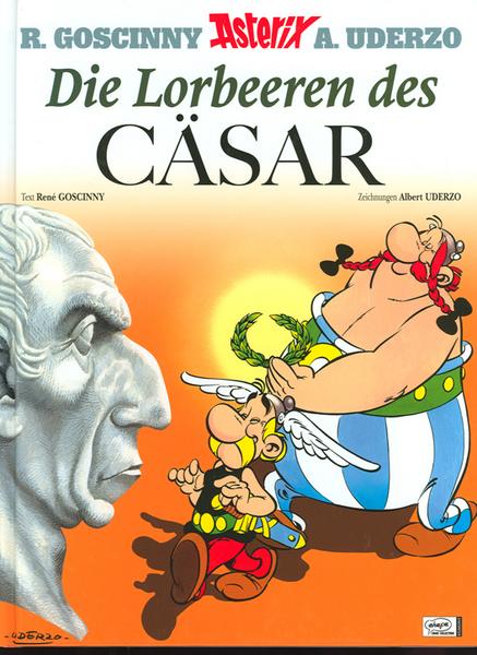 Asterix (Neuauflage 2013) 18: Die Lorbeeren des Cäsar (Softcover)
