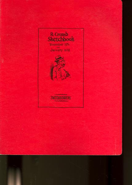 Robert Crumb Scetchbook 1974 - 1978