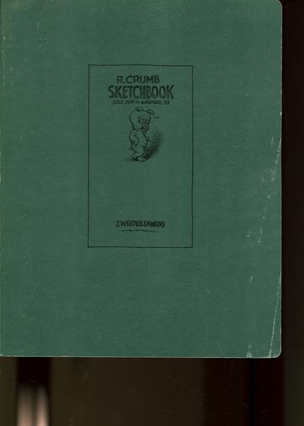 Robert Crumb Scetchbook 1978 - 1983
