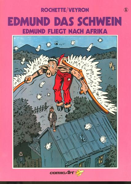 Edmund das Schwein 1: Edmund fliegt nach Afrika