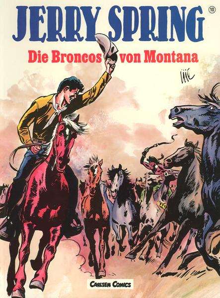 Jerry Spring 10: Die Broncos von Montana