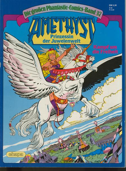 Die großen Phantastic-Comics 37: Amethyst: Kampf um die Freiheit