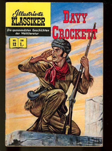 Illustrierte Klassiker 12: Davy Crockett (1. Auflage)
