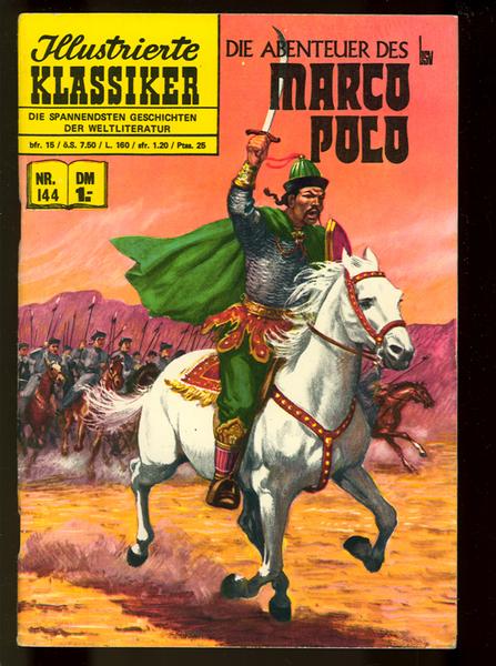 Illustrierte Klassiker 144: Die Abenteuer des Marco Polo (3. Auflage)