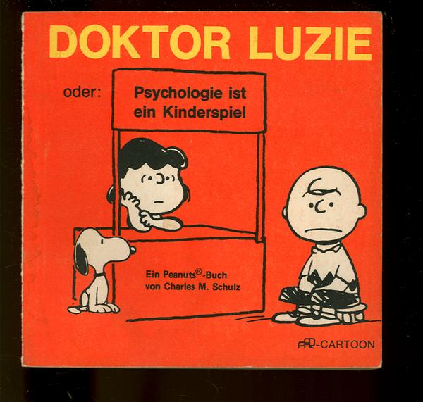 Aar-Cartoon 10: Doktor Luzie oder: Psychologie ist ein Kinderspiel (höhere Auflagen)