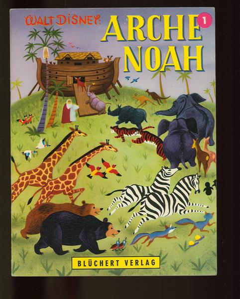 Kleine Disney - Bücher Nr. 1 Arche Noah