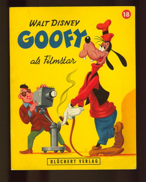 Kleine Disney - Bücher Nr. 18 Goofy als Filmstar