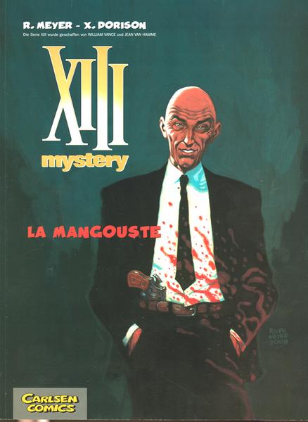 XIII Mystery 1: La mangouste