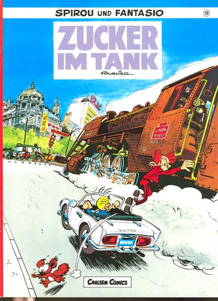 Spirou und Fantasio 19: Zucker im Tank (1. Auflage)