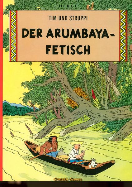 Tim und Struppi 5: Der Arumbaya-Fetisch