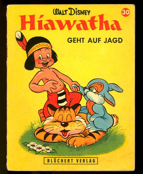 kleine Disney Bücher Nr. 30 ''Hiawatha geht auf Jagd''