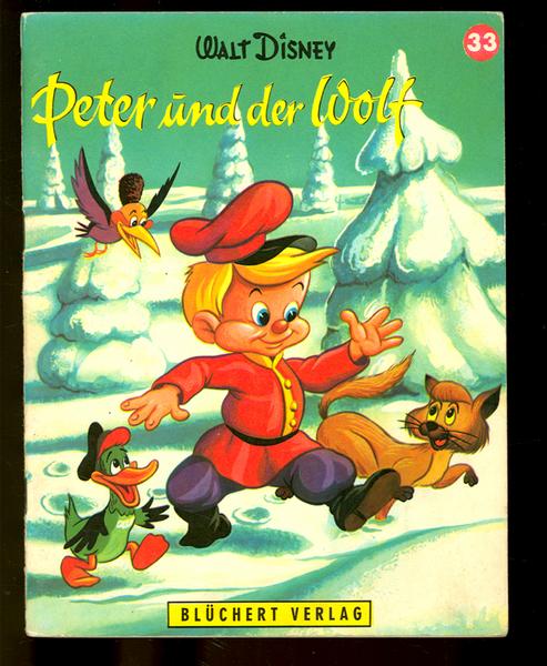 Kleine Disney Bücher Nr. 33 ''Peter und der Wolf''