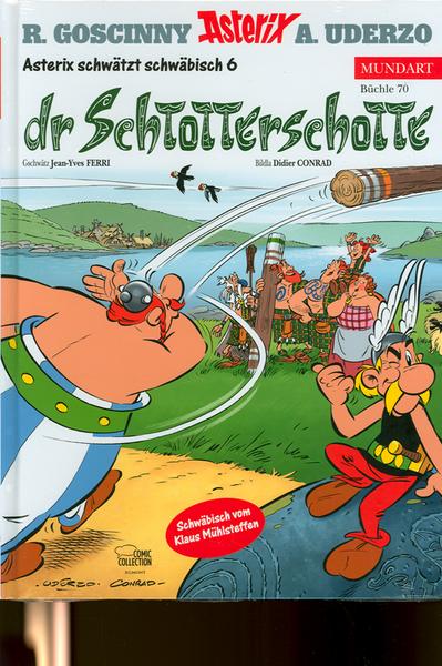 Asterix - Mundart 70: Dr Schtotterschotte (Schwäbische Mundart)