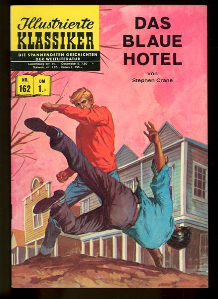 Illustrierte Klassiker 162: Das blaue Hotel (1. Auflage)