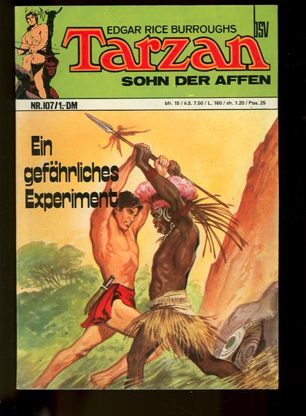 Tarzan 107: Ein gefährliches Experiment