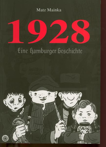 1928 - Eine Hamburger Geschichte: