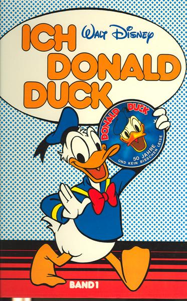 Ich Donald Duck 1: (Neuauflage 1984)
