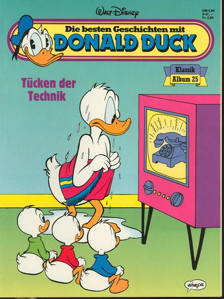 Die besten Geschichten mit Donald Duck 25: Tücken der Technik