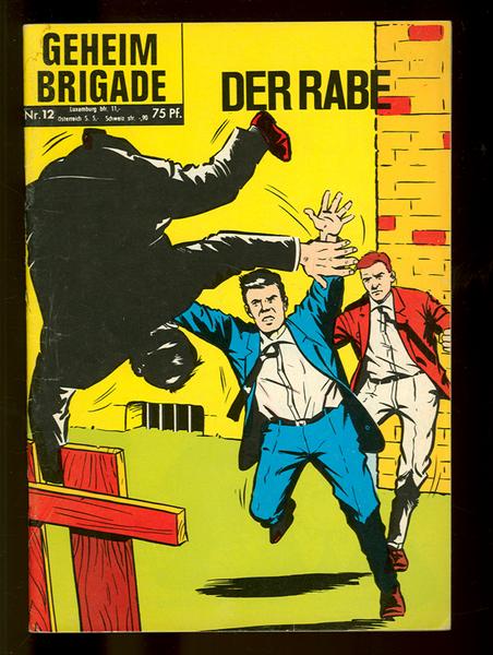 Geheim Brigade 12: Der Rabe