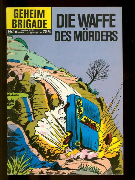Geheim Brigade 16: Die Waffe des Mörders