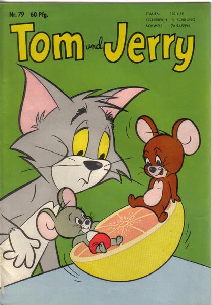 Tom und Jerry 79: (1. Auflage)