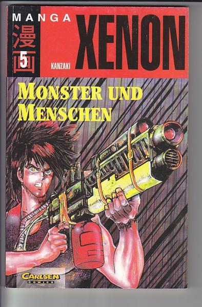 Xenon 5: Monster und Menschen
