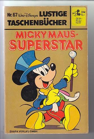 Walt Disneys Lustige Taschenbücher 67: Micky Maus - Superstar (höhere Auflagen)