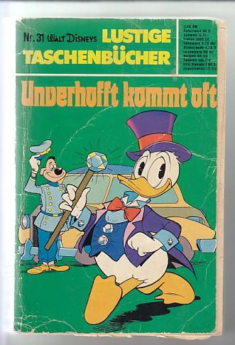 Walt Disneys Lustige Taschenbücher 31: Unverhofft kommt oft (1. Auflage)