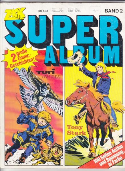 Zack Super Album 2: Tony Stark / Turi und Tolk