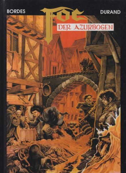 Foc 3: Der Azurbogen (Hardcover)