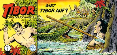 Tibor - Sohn des Dschungels (2. Serie) 5: Gibt Tibor auf ?