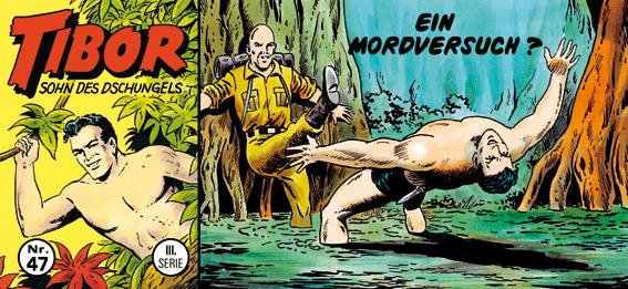 Tibor - Sohn des Dschungels (3. Serie) 47: Ein Mordversuch ?