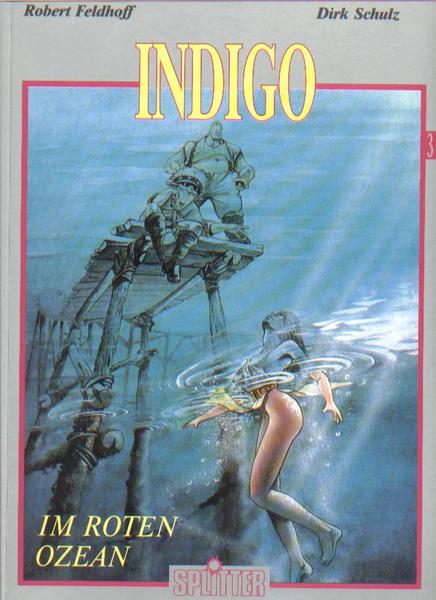 Indigo 3: Im roten Ozean
