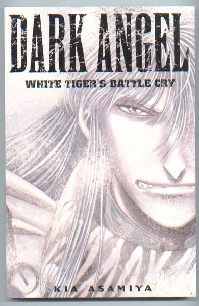 Dark Angel 2: White Tigers Battle Cry