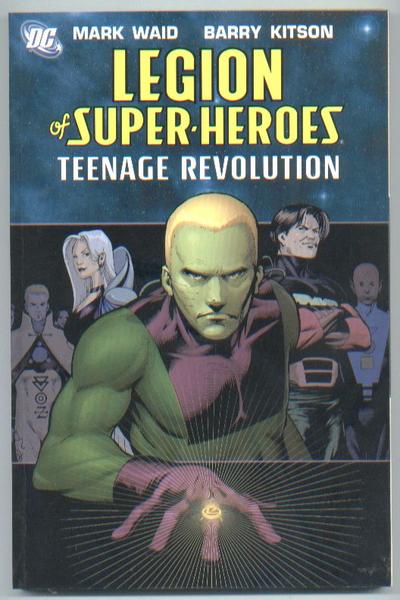 Legion Of Super-Heroes: Teenage Revolution TPB