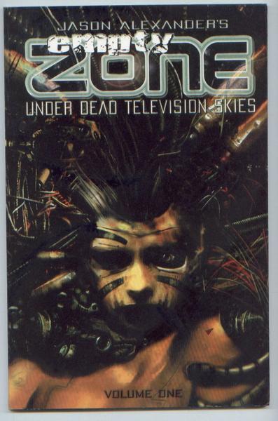 Empty Zone: Under Dead Television Skies Vol.1 TPB