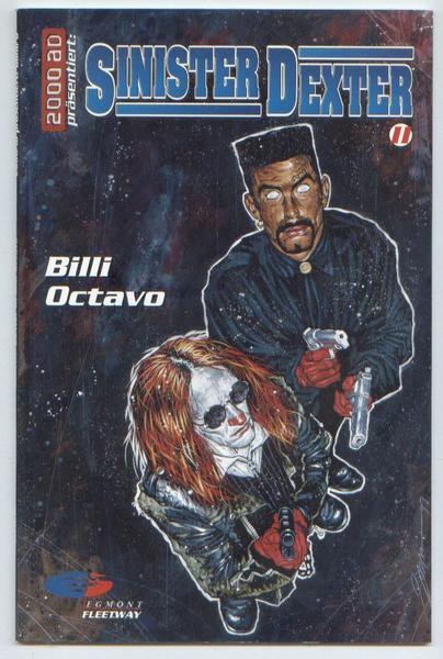2000 AD präsentiert 6: Sinister Dexter (2): Billi Octavo