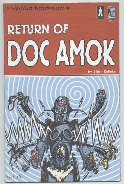 Return of Doc Amok: