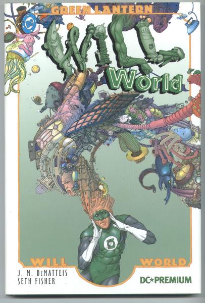 DC Premium 12: Green Lantern: Willworld (Hardcover)