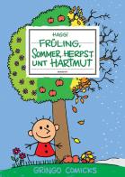 Der Hartmut (2): Früling, Sommer, Herpst unt Hartmut