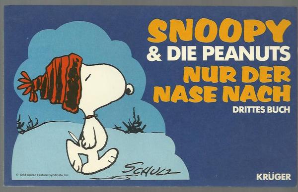 Snoopy & die Peanuts 3: Nur der Nase nach